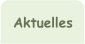 Aktuelles
